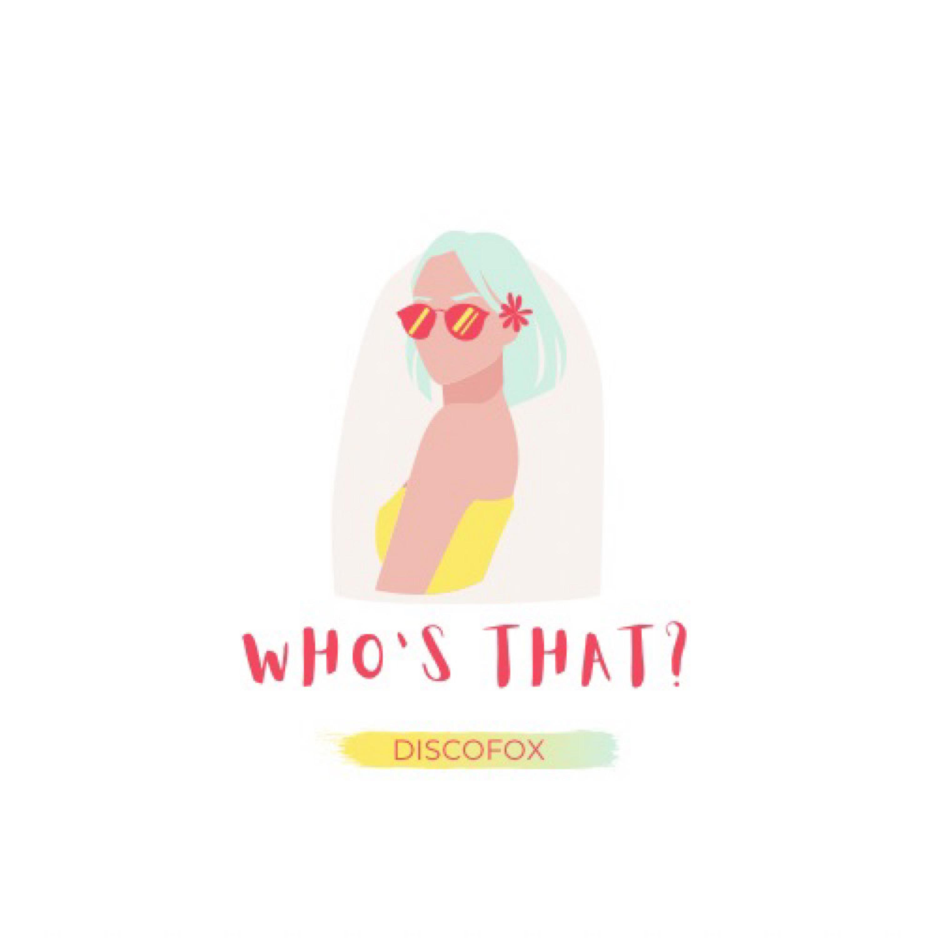 Who's That? (feat. Rachel Horter)