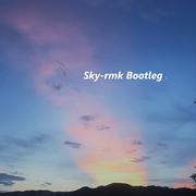 Sky（Bootleg remix）