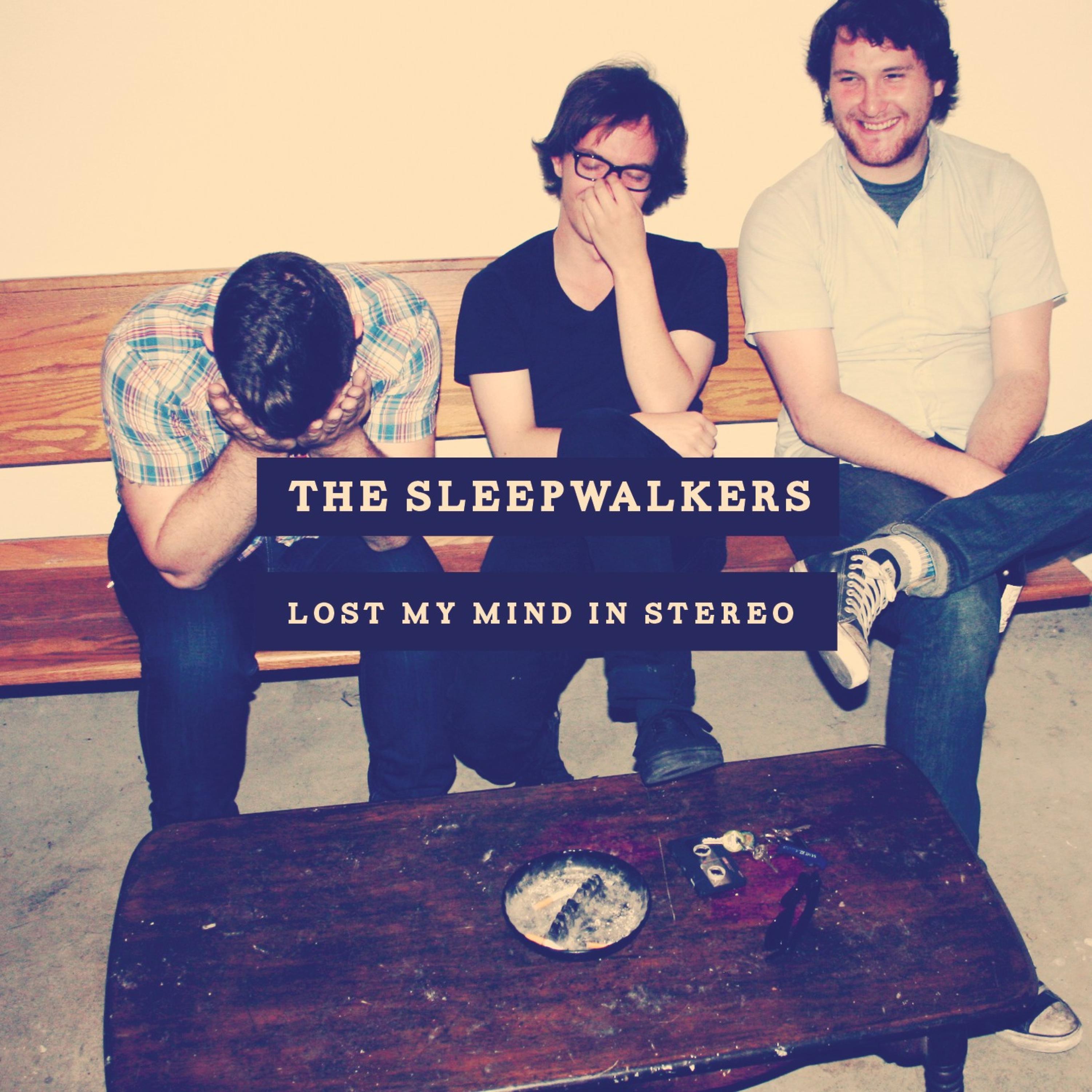 The Sleepwalkers - The Reckless Kind