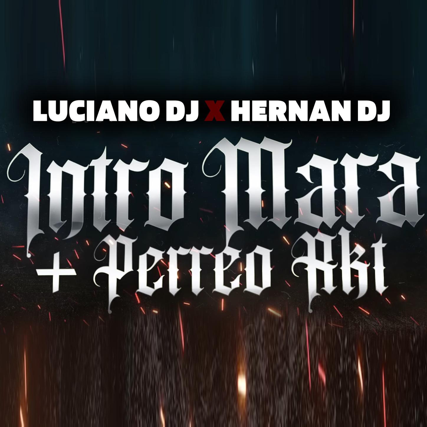 Intro Mara + Perreo RKT