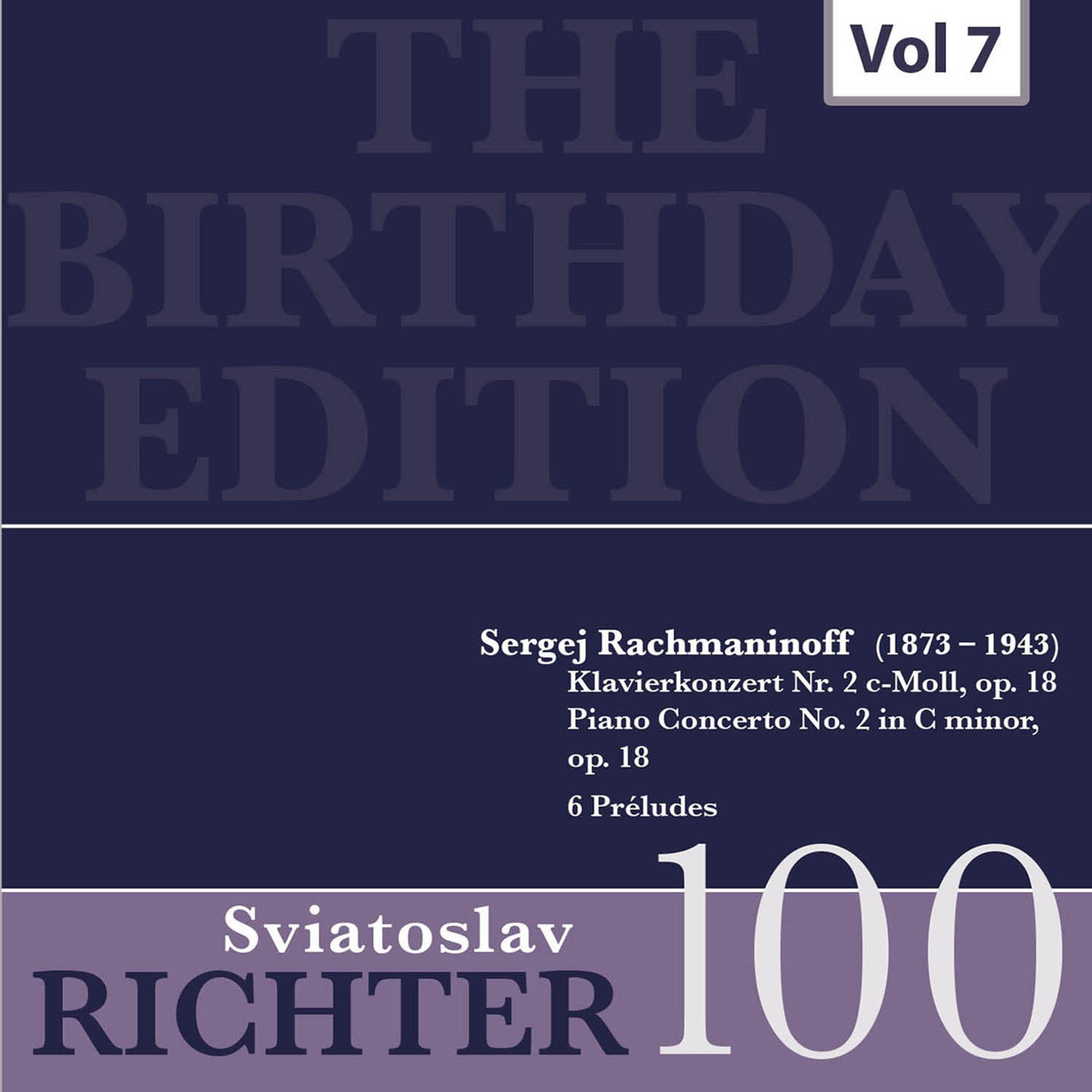 The Birthday Edition - Sviatoslav Richter, Vol. 7专辑