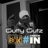 Gutty Gutz - Check-In Freestyle