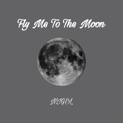 Fly Me To The Moon