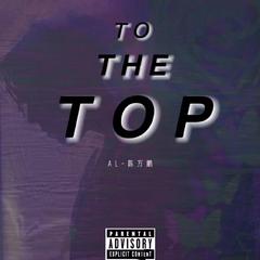 TO THE TOP