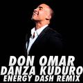 Danza Kuduro (Energy Dash Remix)