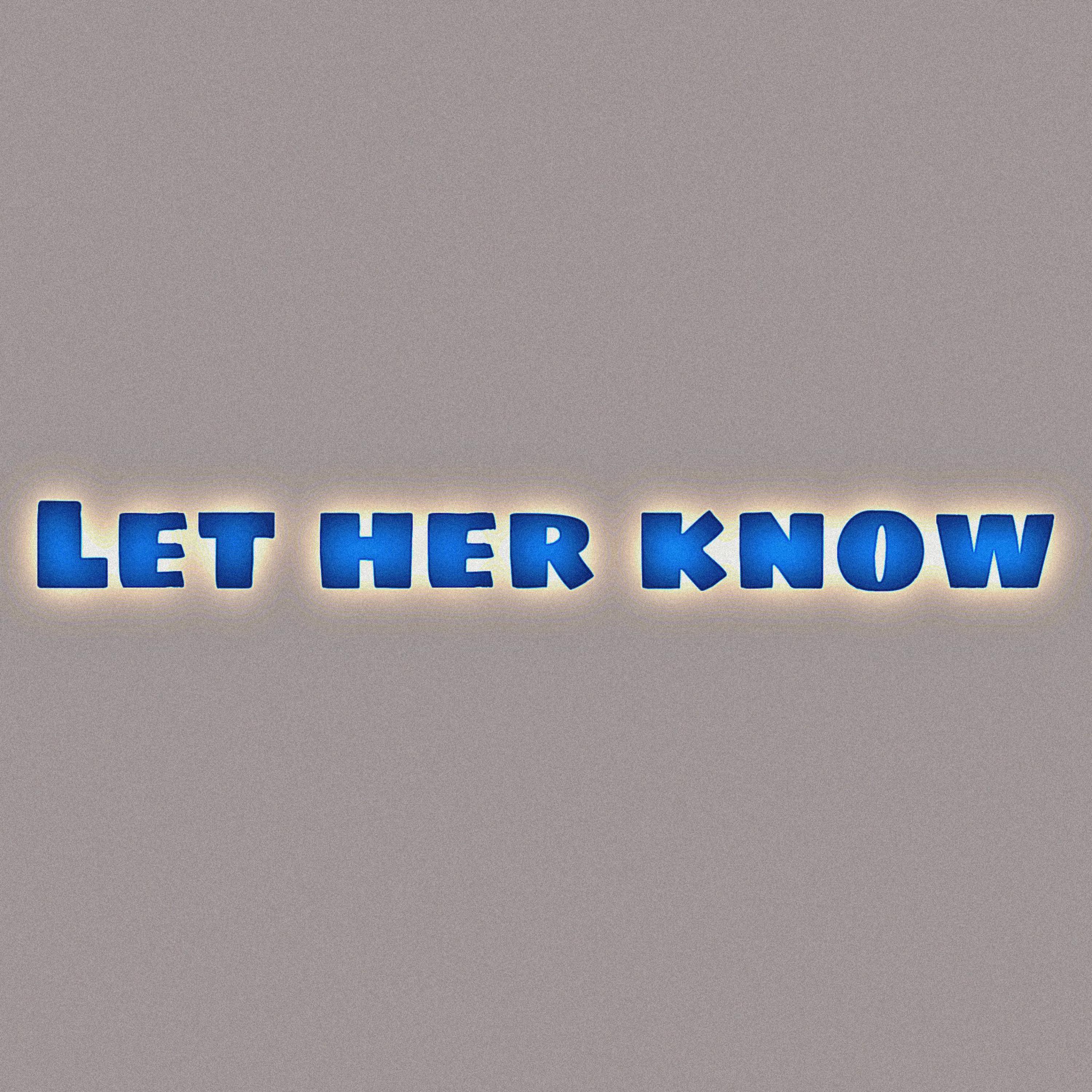 BBABY8 - Let Her Know (feat. TTG DaeDae & Liiski Da Mfk General)