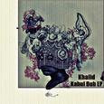 Kabul Dub EP