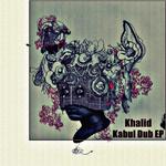 Kabul Dub EP专辑