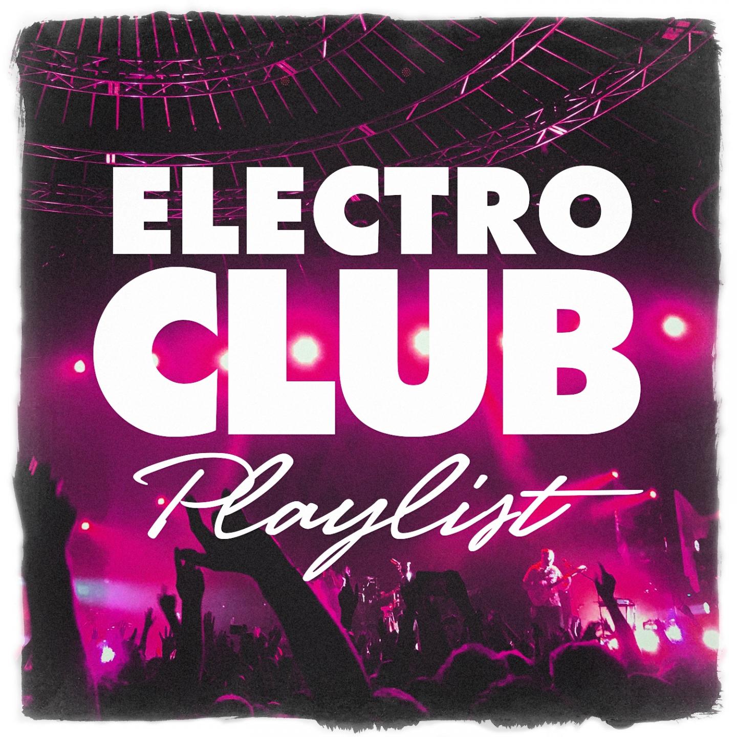 Electro Club Playlist专辑