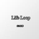 《Life Loop》专辑