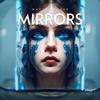 Maxim Schunk - Mirrors