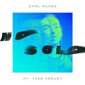 No solo (feat. Yves Paquet)专辑