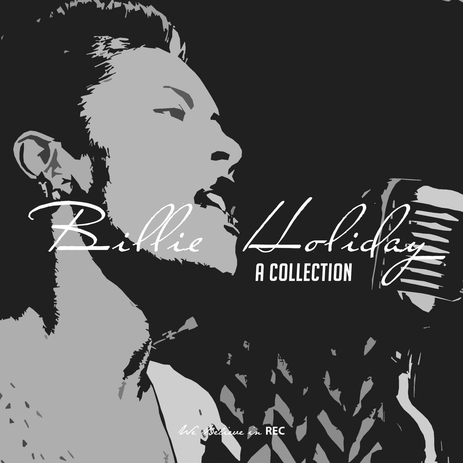 Billie Holiday - A Collection专辑