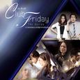 Club Friday The Series