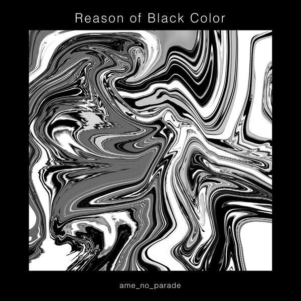 Reason of Black Color专辑