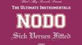 The Ultimate Instrumentals ‘Sick Verses Fitted’专辑