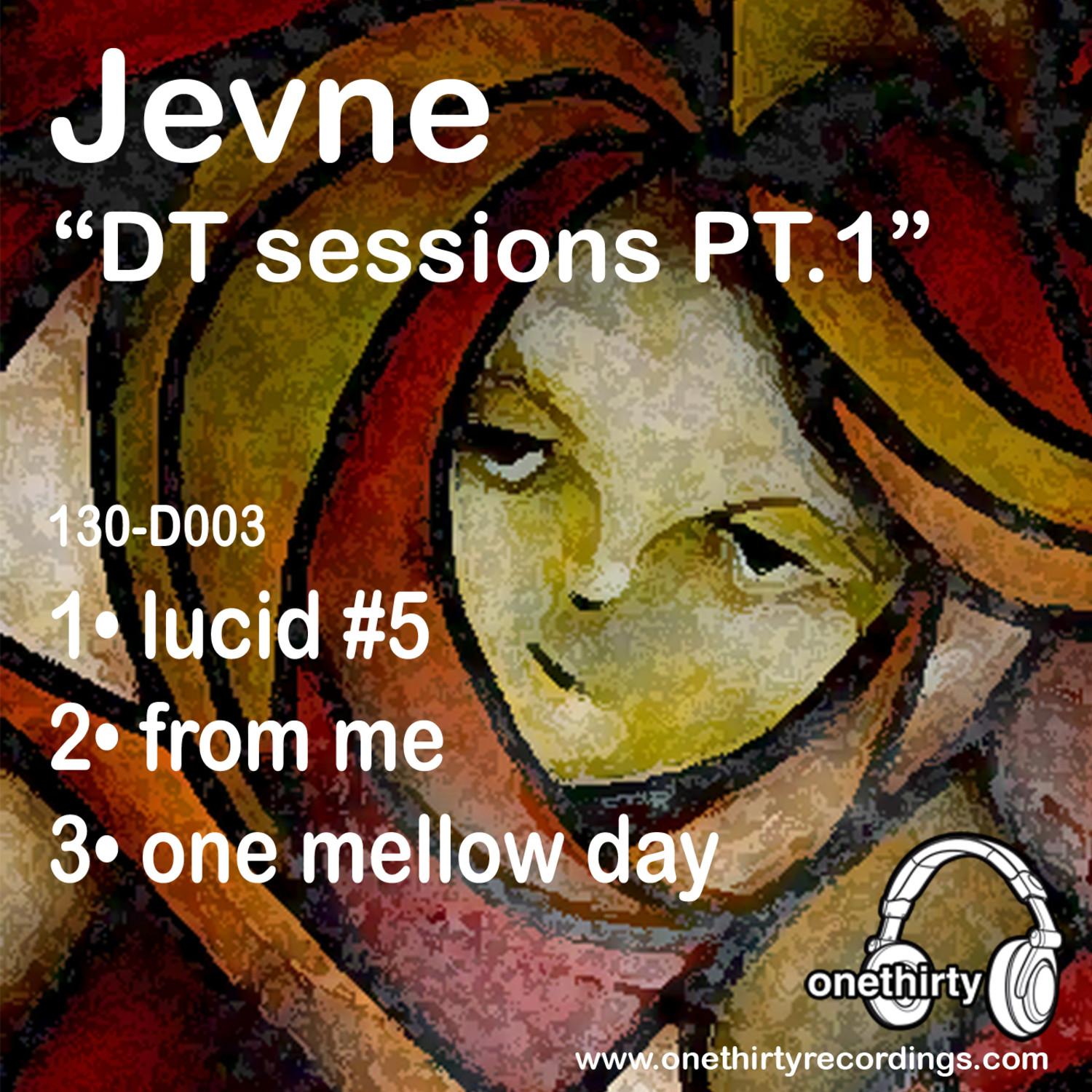 DT Sessions PT 1