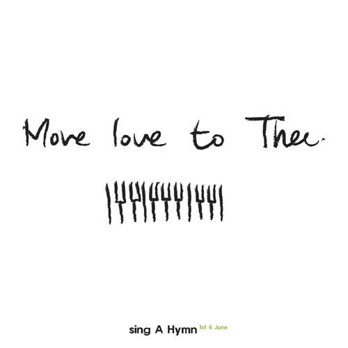 More Love to Thee