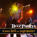 Come Hell or High Water [live]