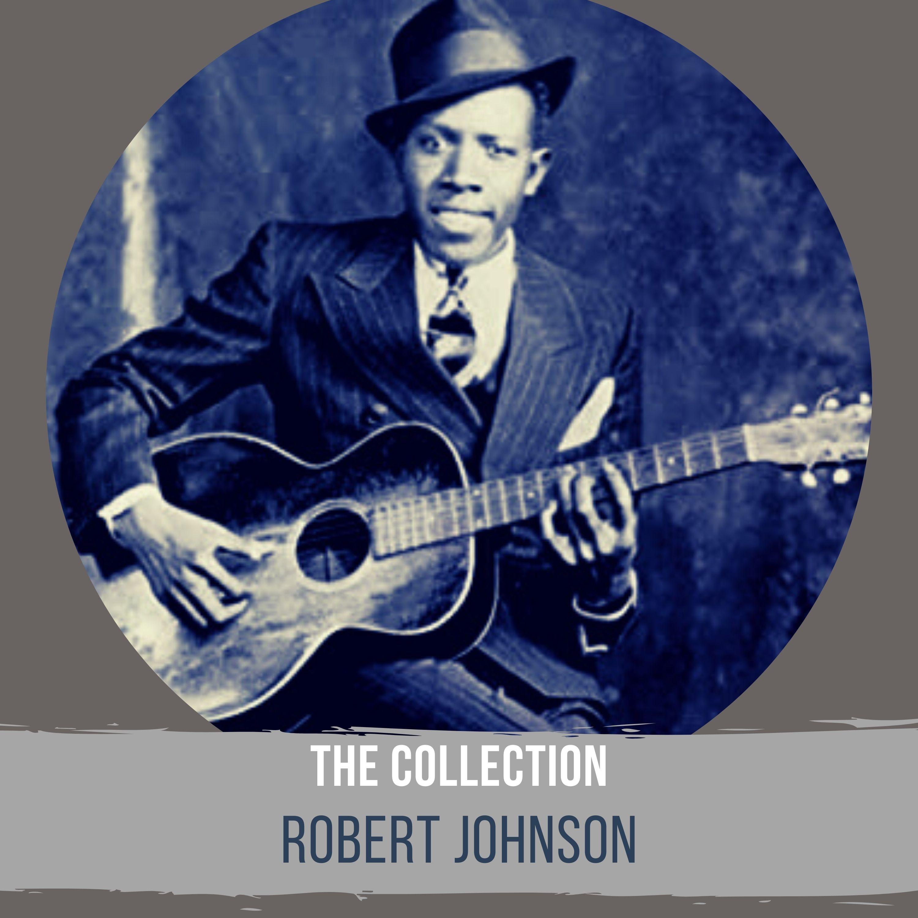 The Collection - Robert Johnson