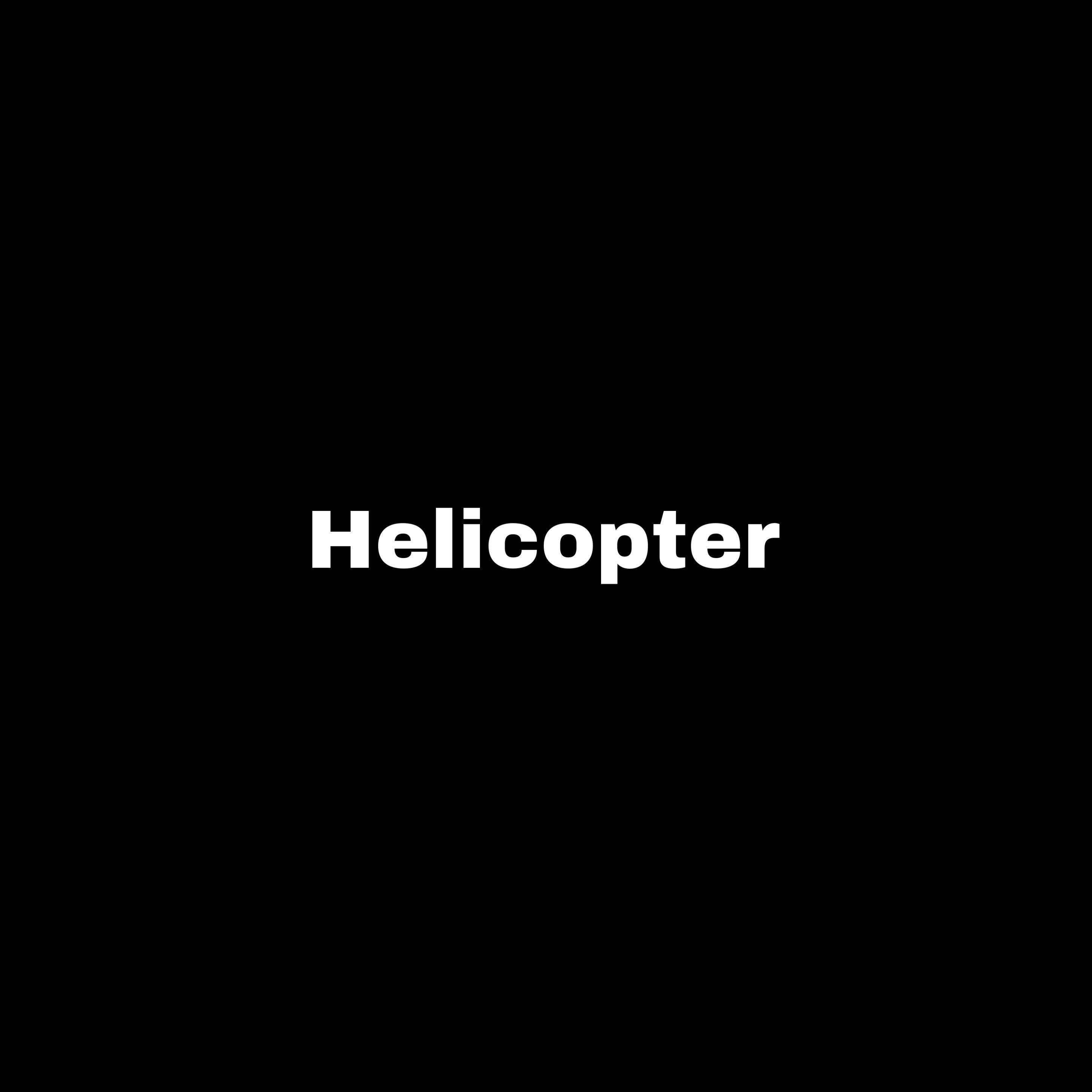 Helicopter