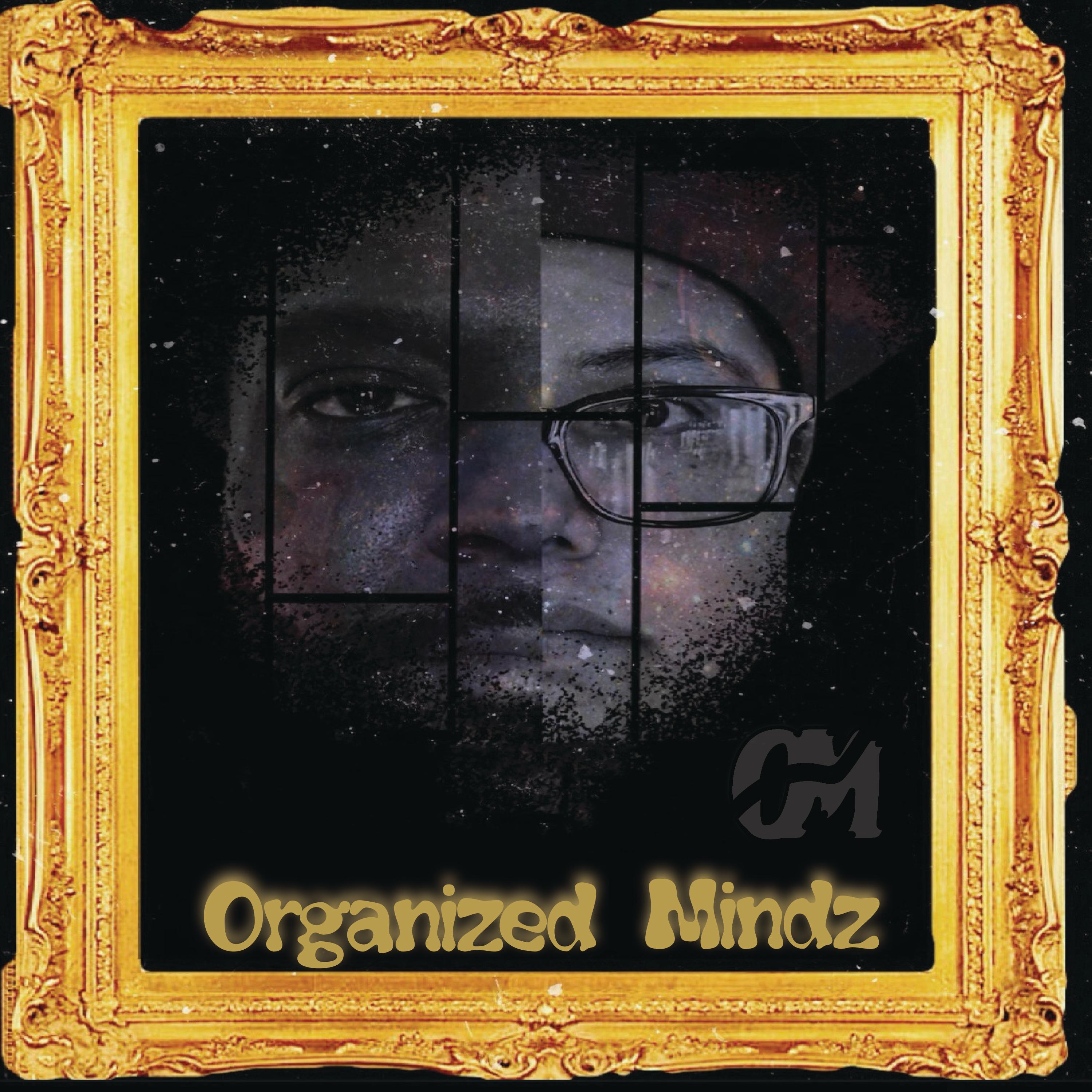 Organize Mindz - The Chosen Ones (feat. GoodFood Music)