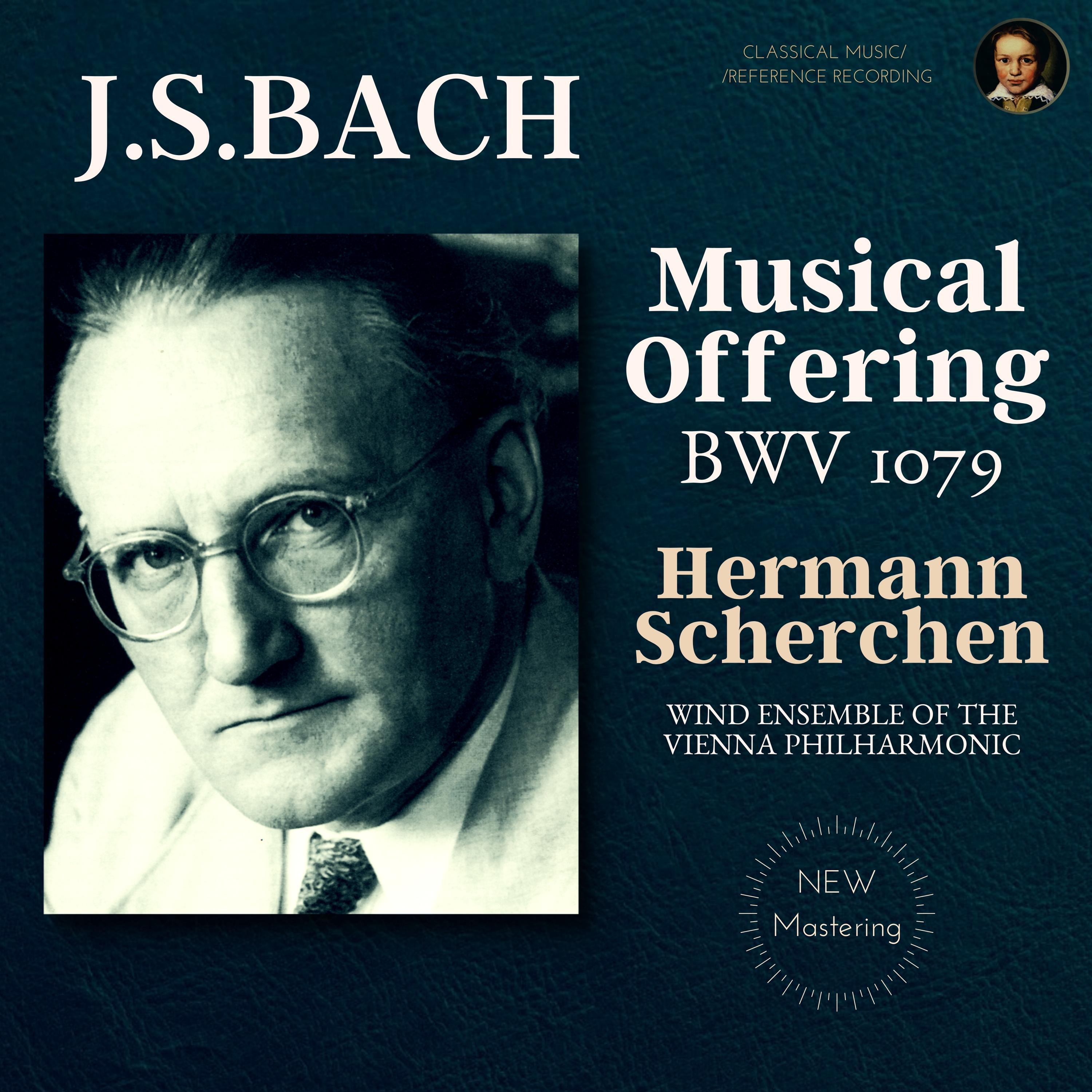 Bach: The Musical Offering BWV 1079 (Remastered 2021)
