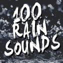 100 Rain Sounds专辑