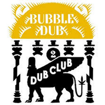 Vol. 2 - Bubble Dub