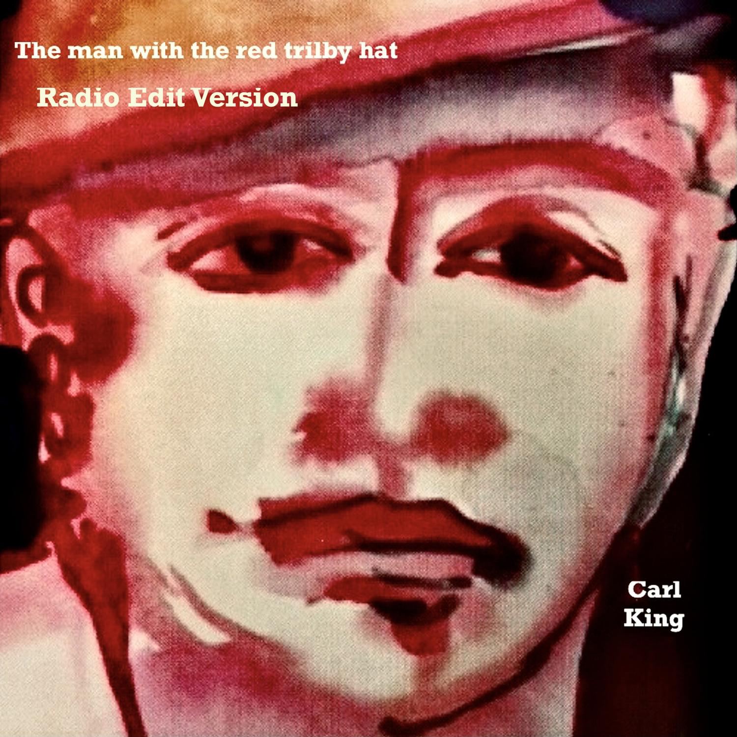 The Man with the Red Trilby Hat (Radio Edit)
