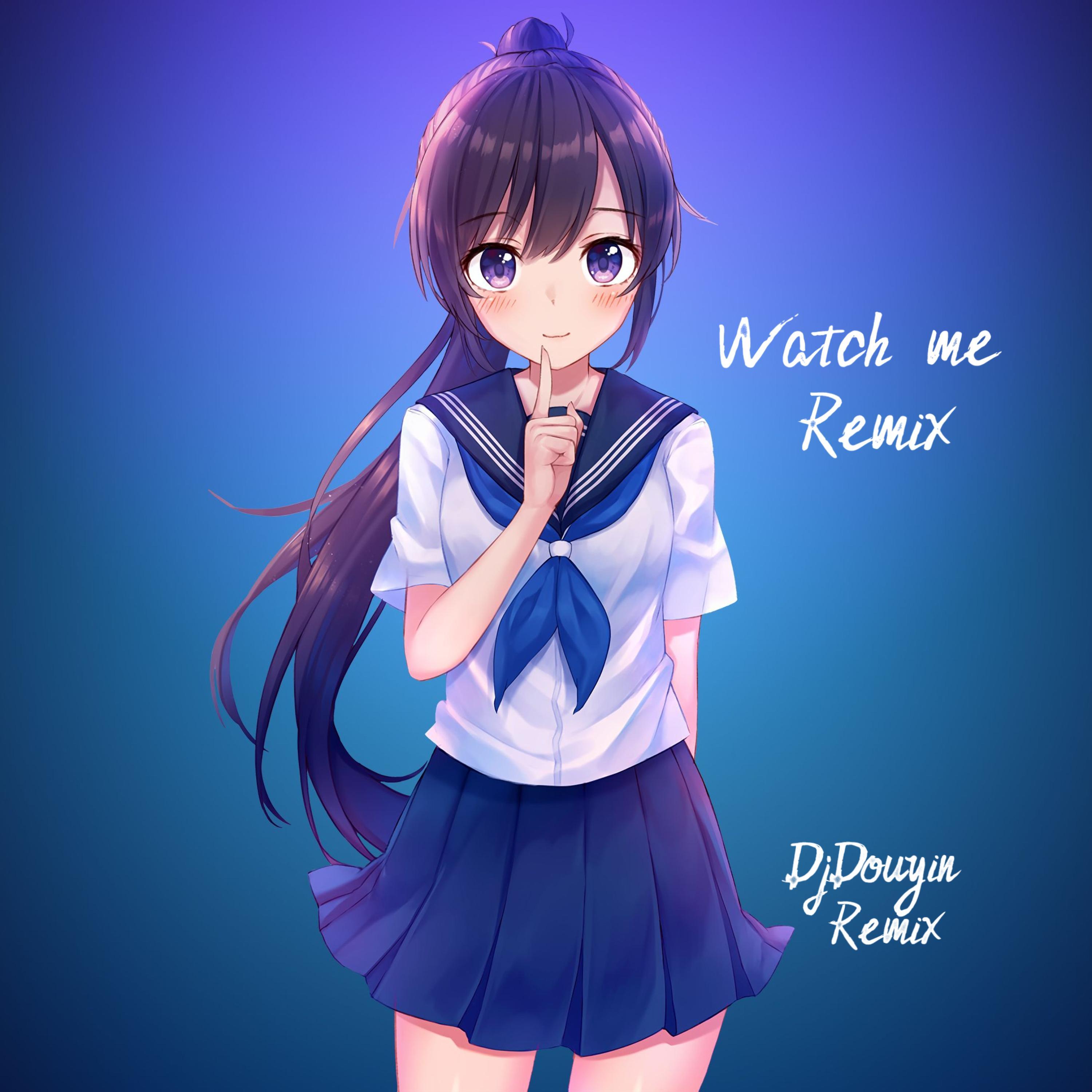Watch me tiktok remix