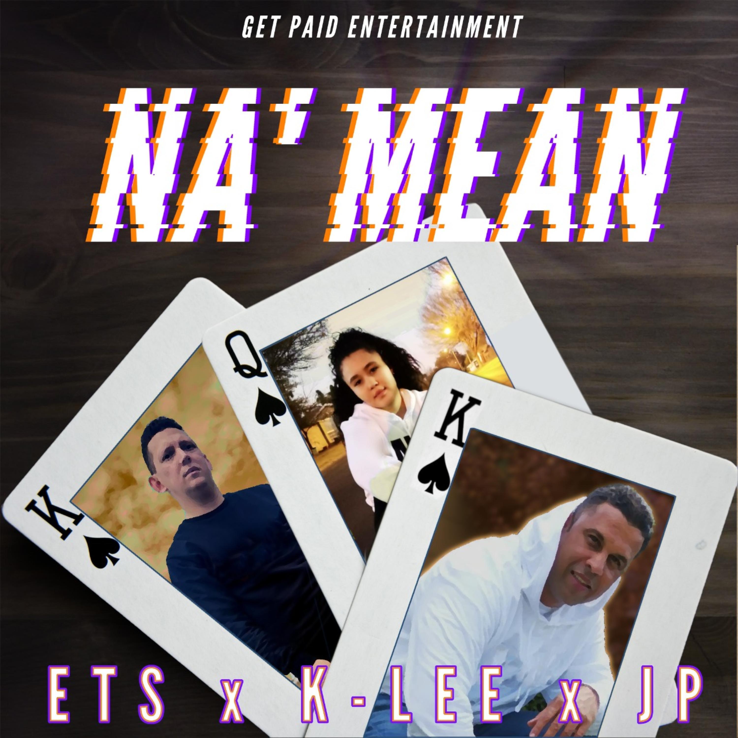Na'mean (feat. ETS & K-LEE)