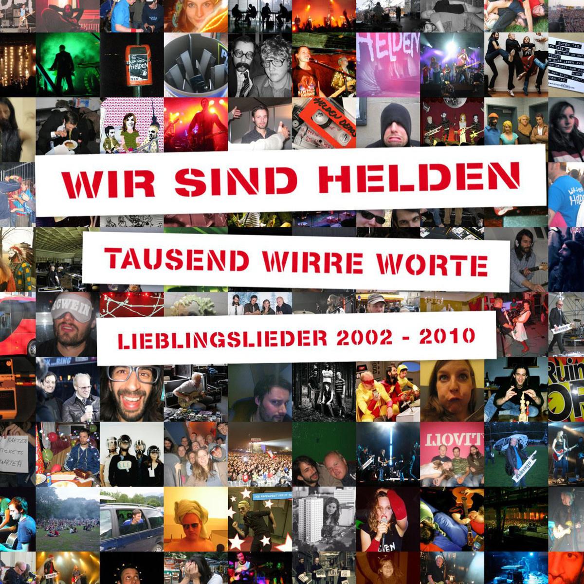 Tausend Wirre Worte - Lieblingslieder 2002-2010 (Deluxe Edition)专辑