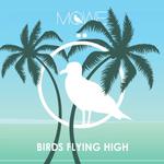 Birds Flying High (Original Mix)专辑