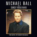 Michael Ball Sings Sunset Boulevard专辑