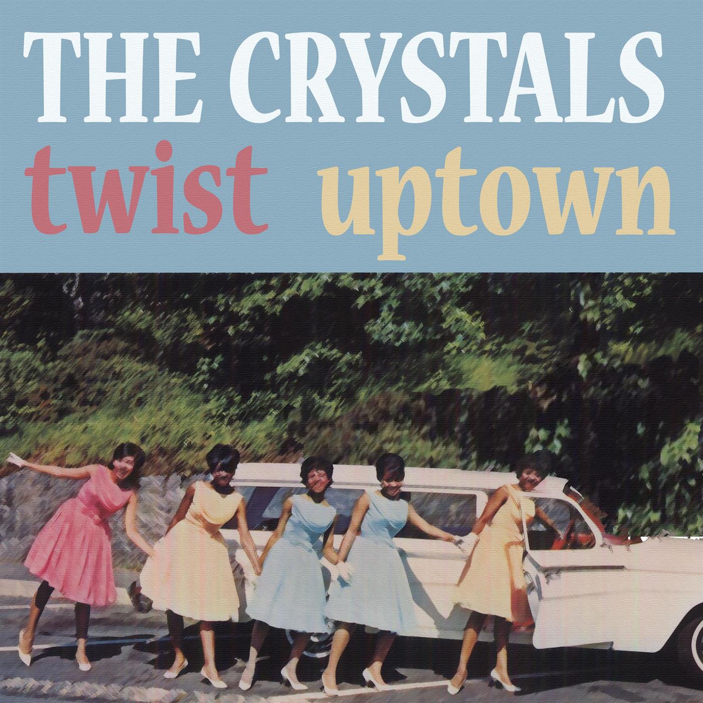 Twist Uptown ( Remastered )专辑