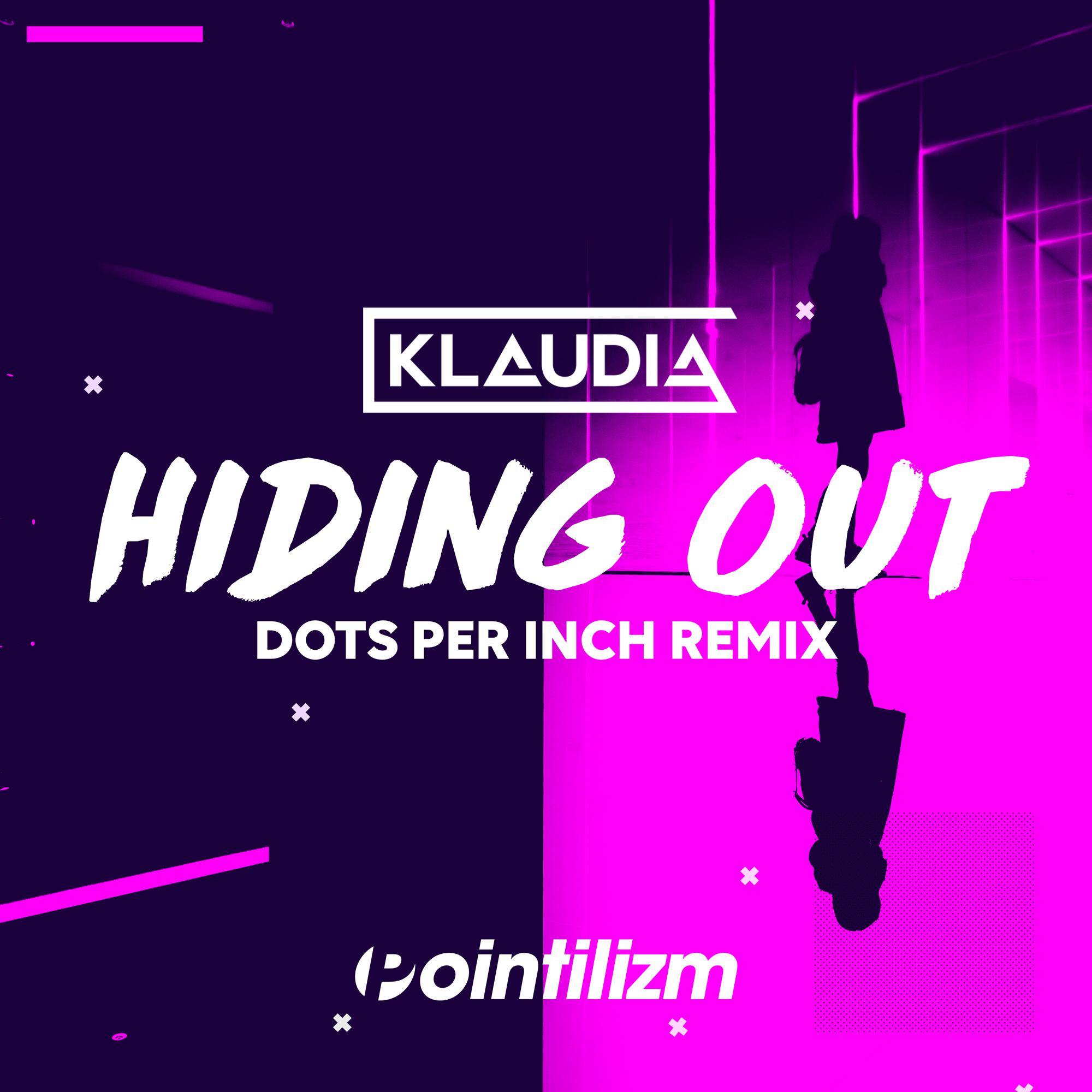 Hiding Out (Dots Per Inch Remix)专辑