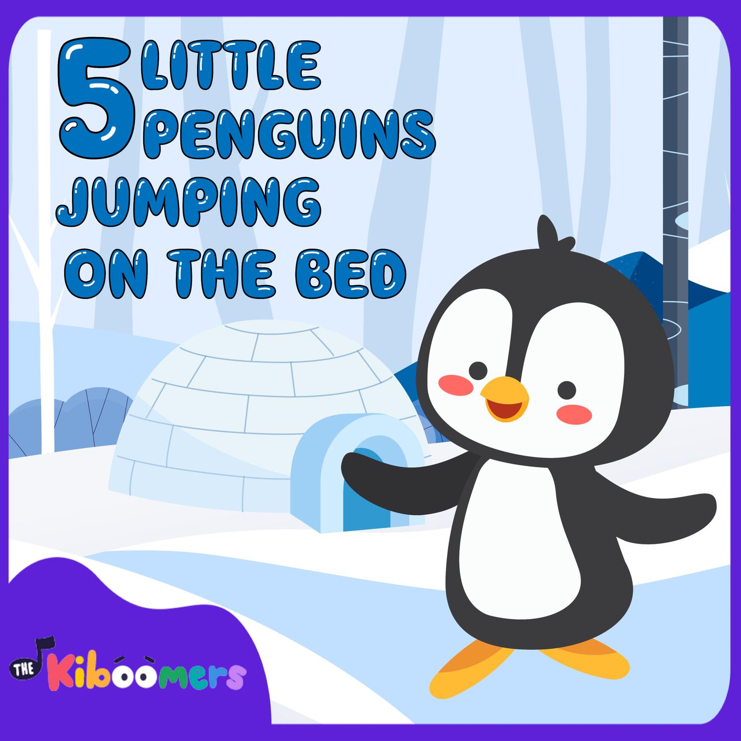 5 Little Penguins Jumping on the Bed专辑