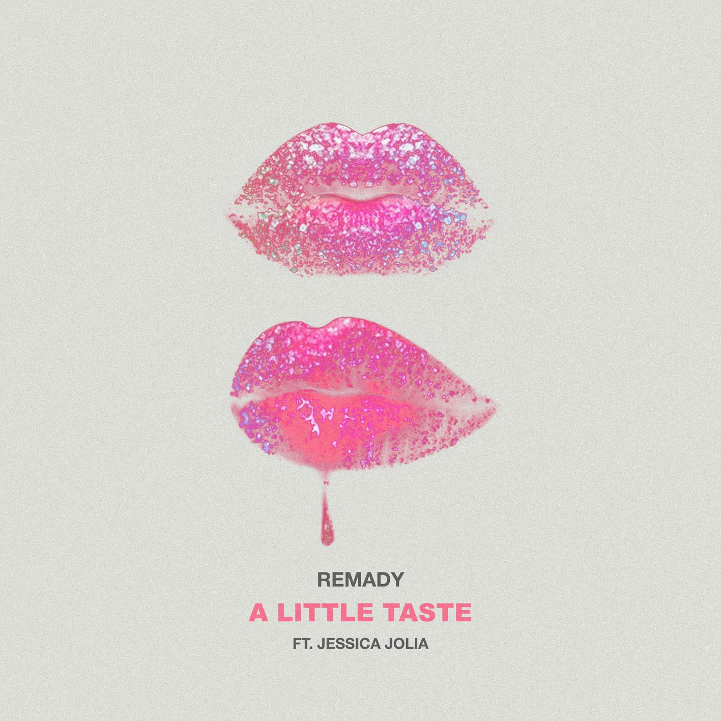 Remady - A Little Taste