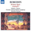 BORODIN: Prince Igor (Highlights) / In the Steppes of Central Asia专辑