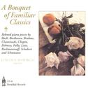 A Bouquet Of Familiar Classics专辑