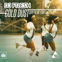 Gold Dust (Shy FX Re-Edit)专辑