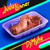 Dj Myke - JUDAS DINNER