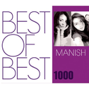 BEST OF BEST 1000 MANISH专辑