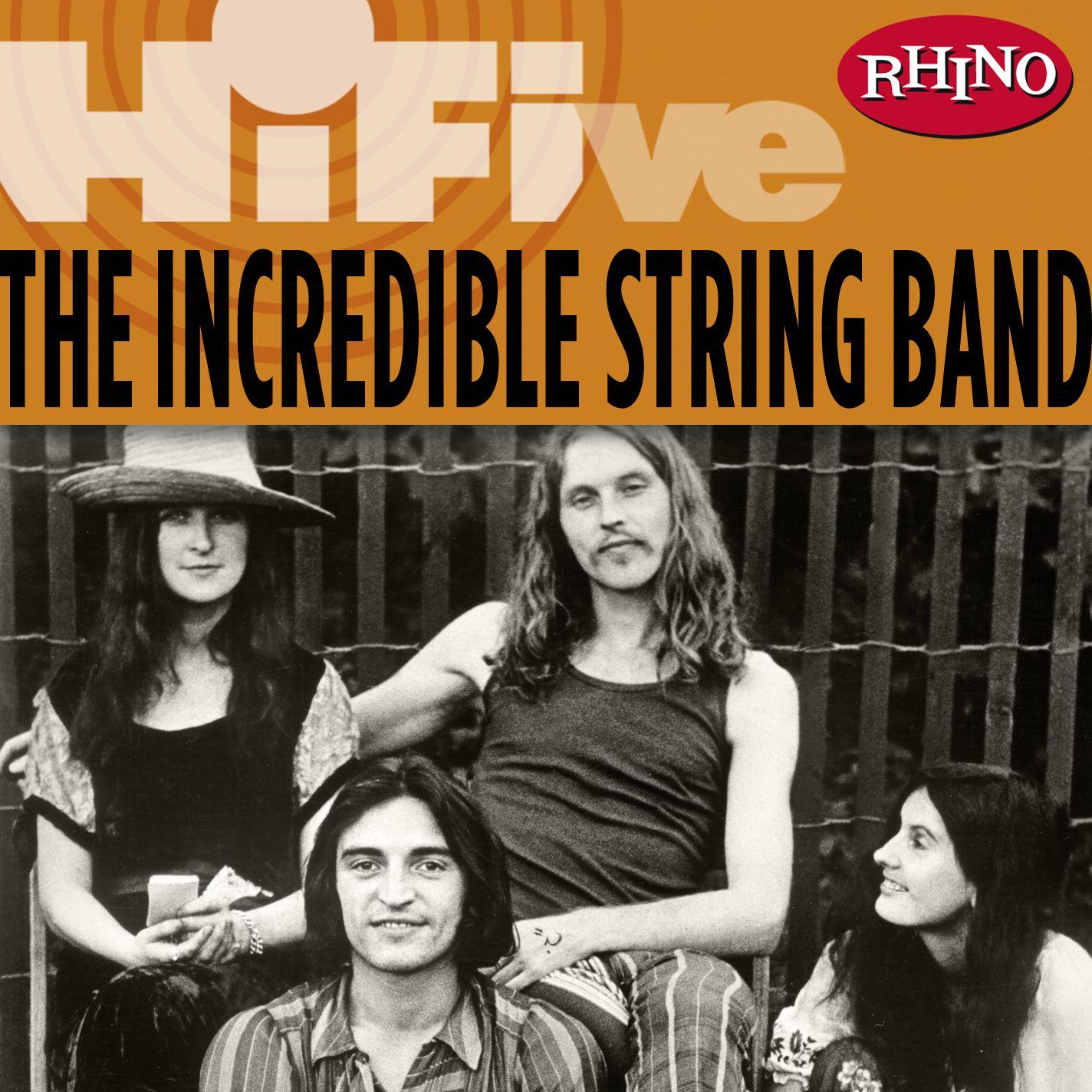 Rhino Hi-Five: The Incredible String Band (LP Version)