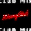 Wrong Club (Club Mix by The Super Criticals)专辑