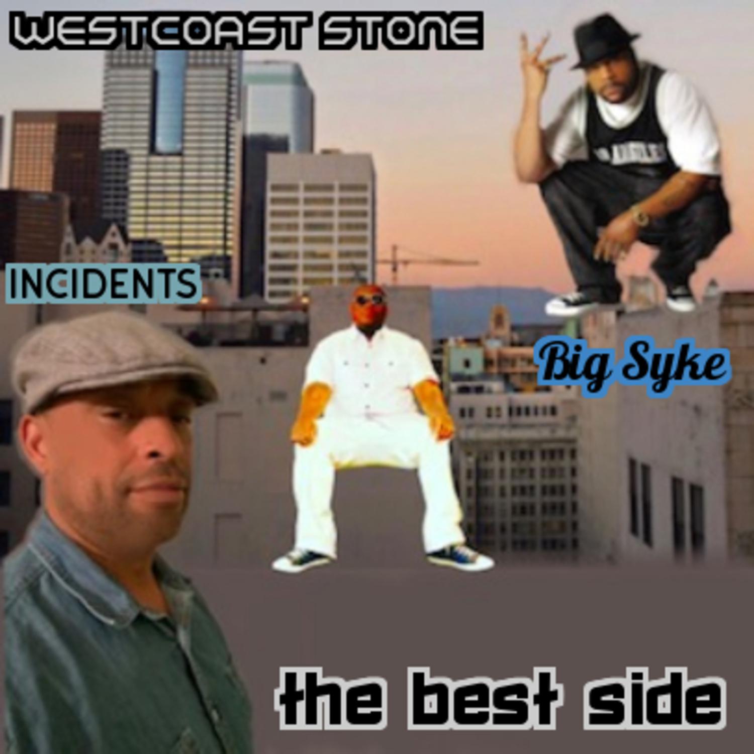 Incidents - The Best Side