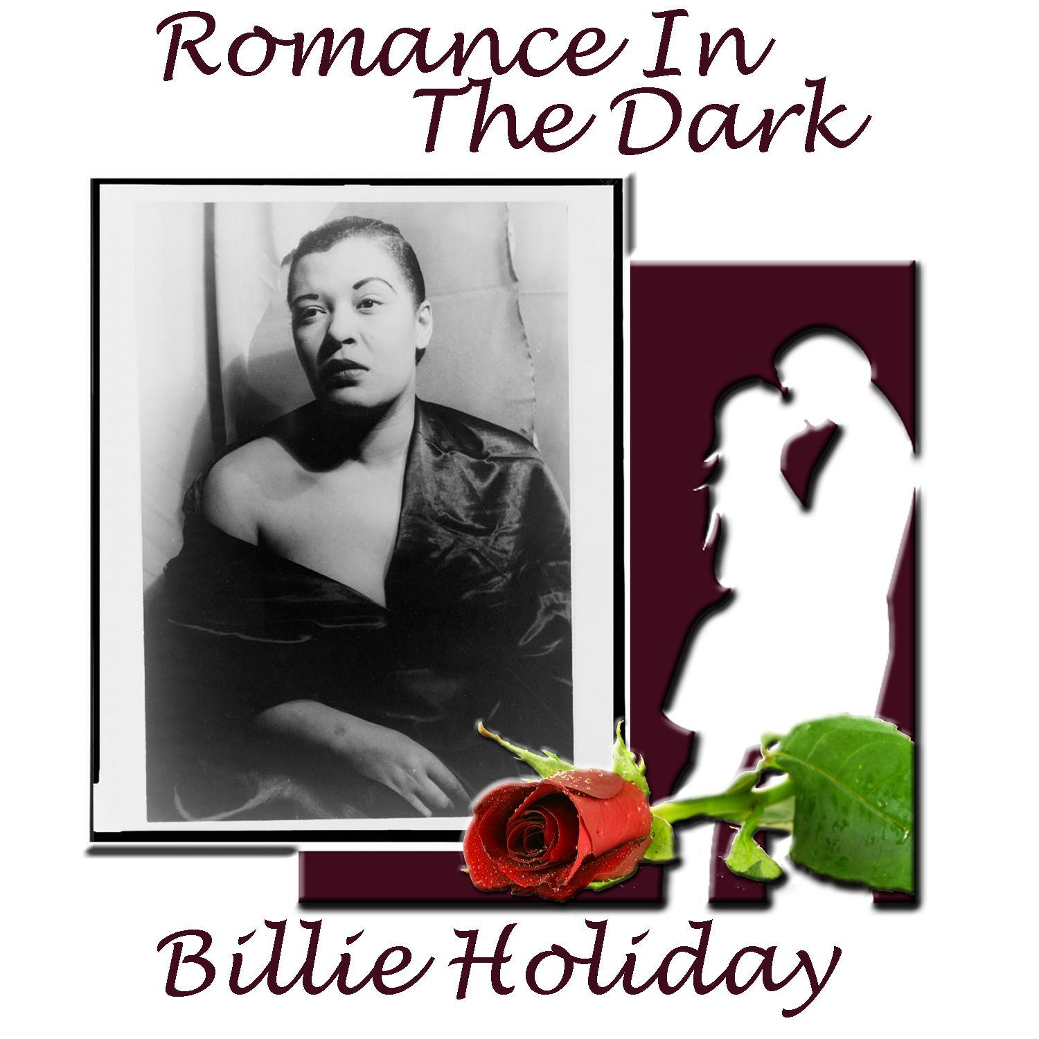 Romance In The Dark