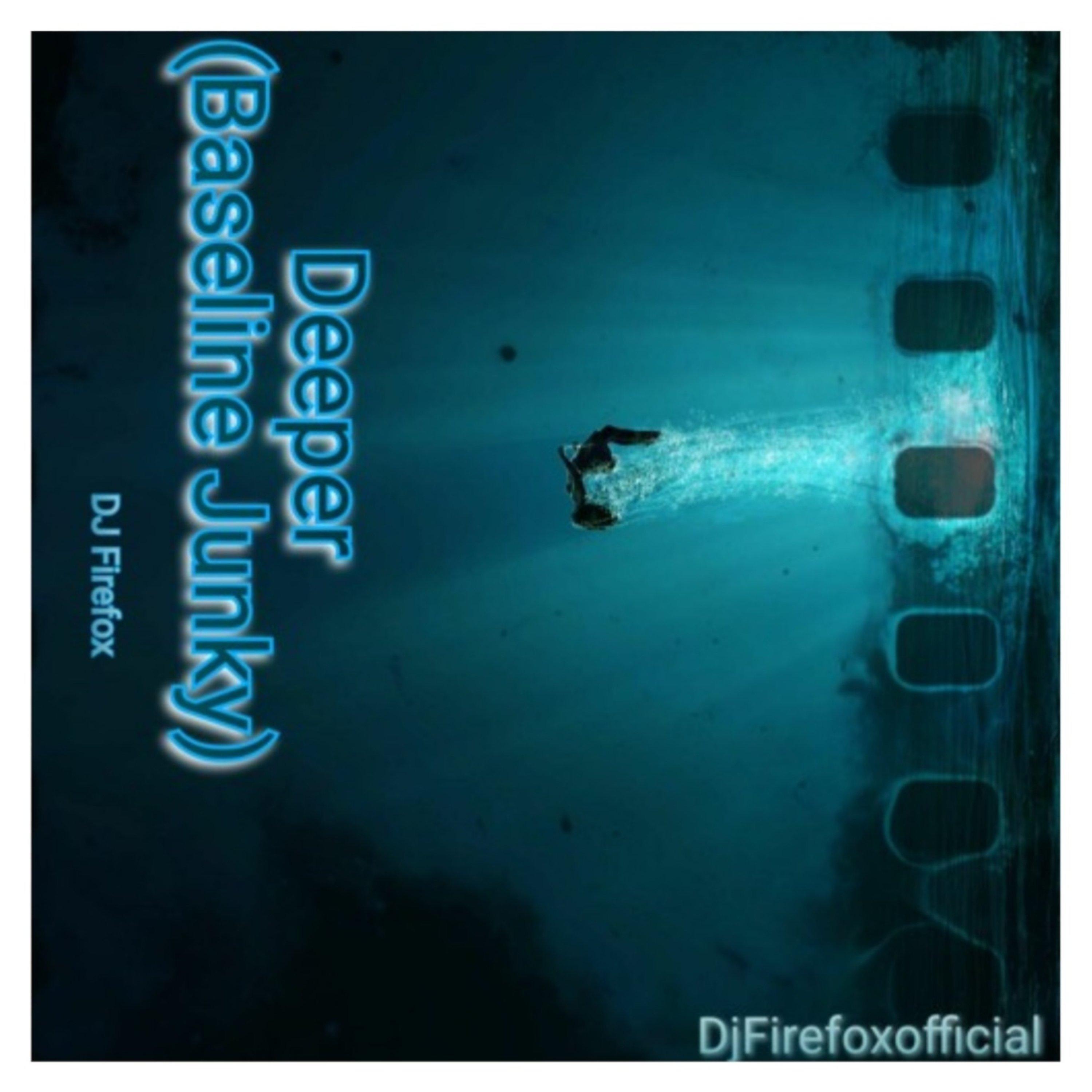 Deeper (Bassline Junkie)