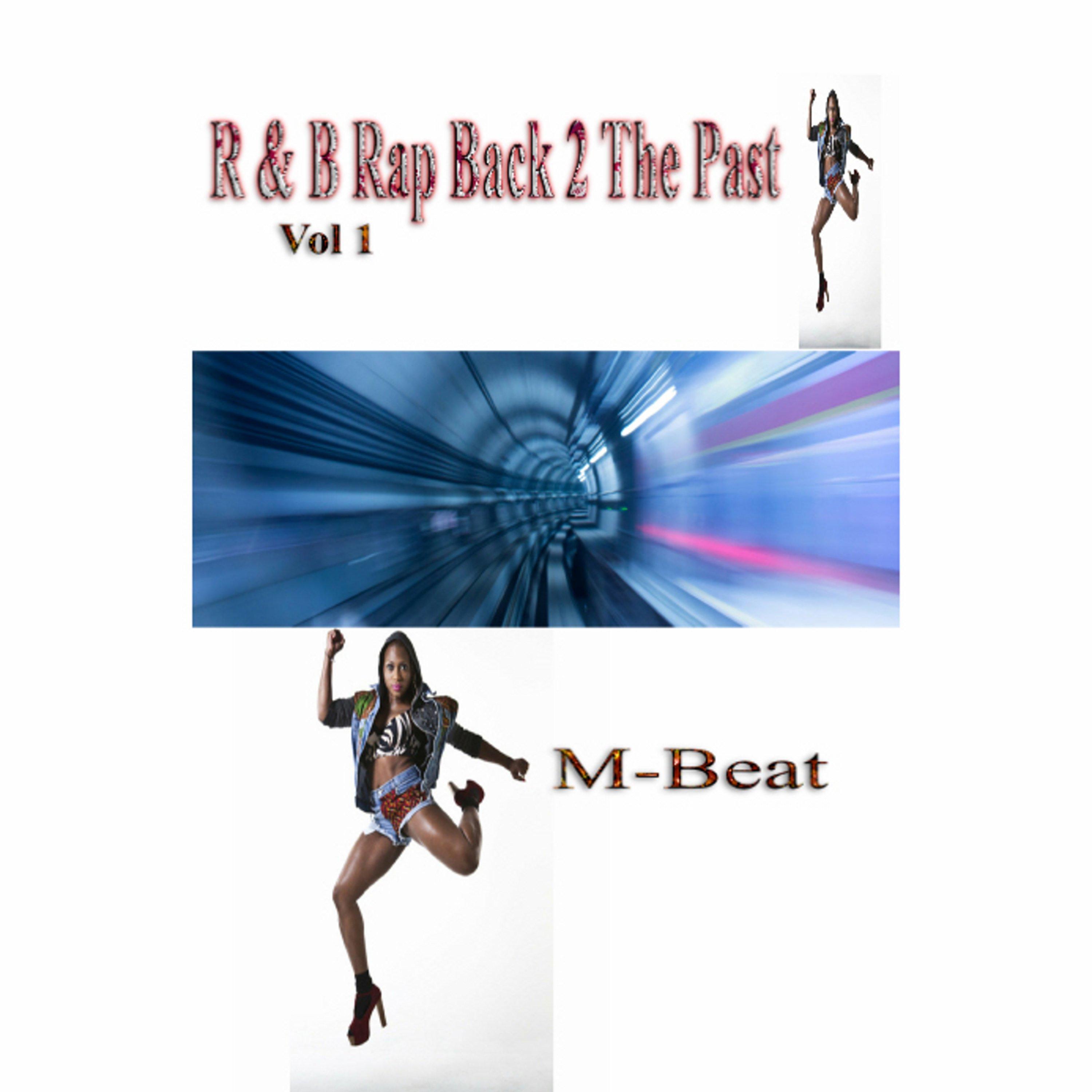 R&B Rap Back 2 the Past, Vol. 1